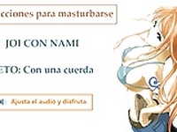 JOI Espanol hentai con Nami, instrucciones para mastur...